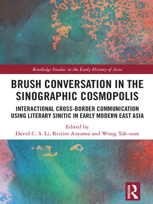 cover image of Brush Conversation in the Sinographic Cosmopolis